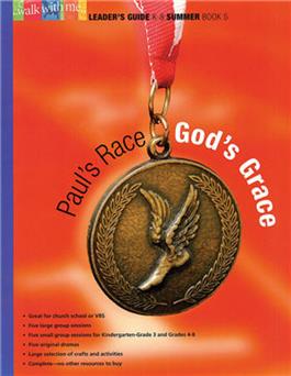 Paul's Race, God's Grace (Summer Book 5)
