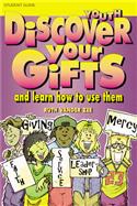 Discover Your Gifts Youth Student Guide