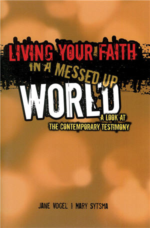Living Your Faith in a Messed Up World Participant Journal