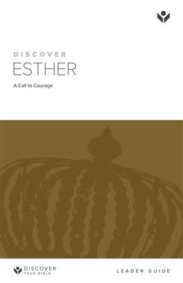 Discover Esther Leader Guide