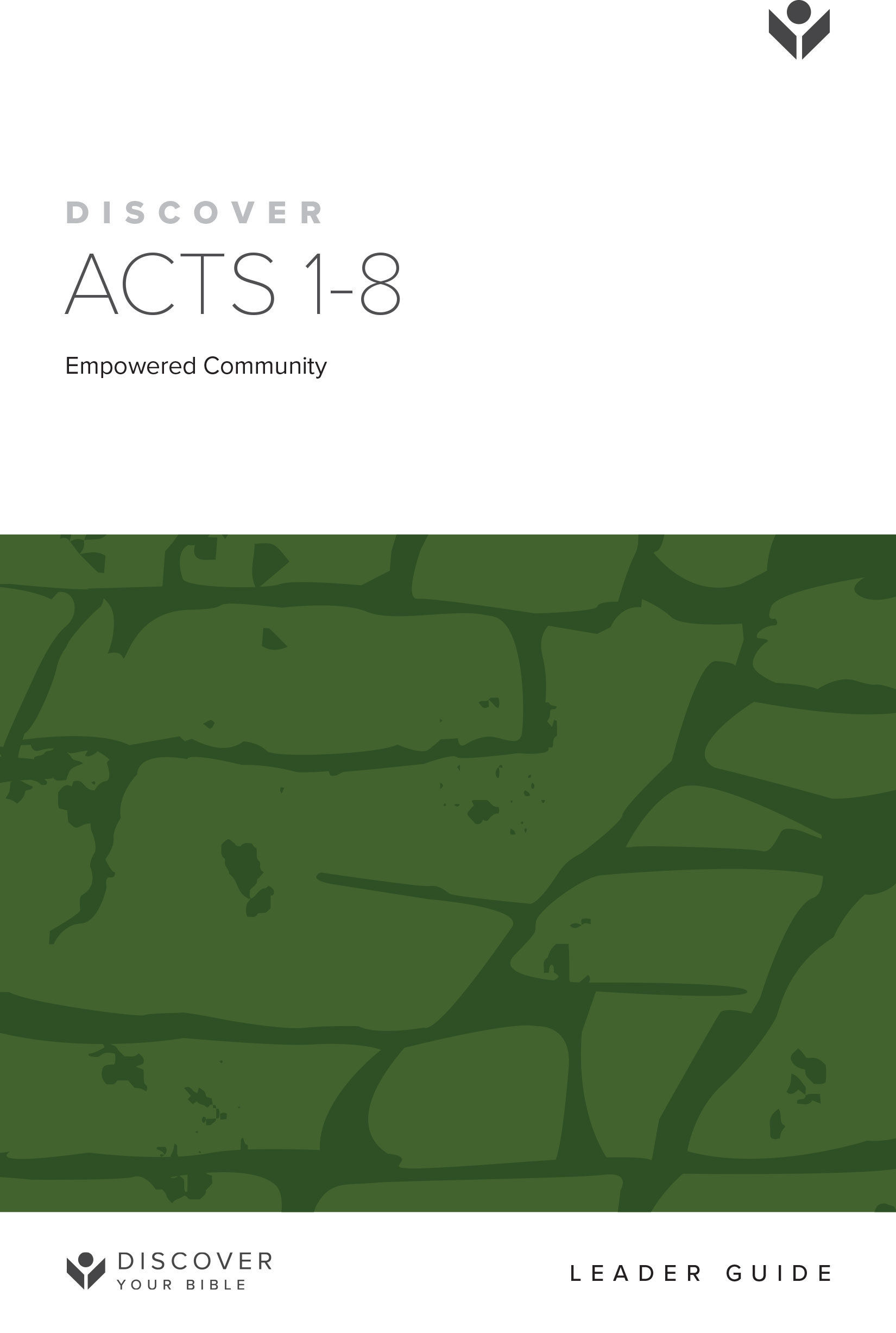 Discover Acts 1-8 Leader Guide