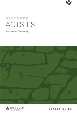 Discover Acts 1-8 Leader Guide