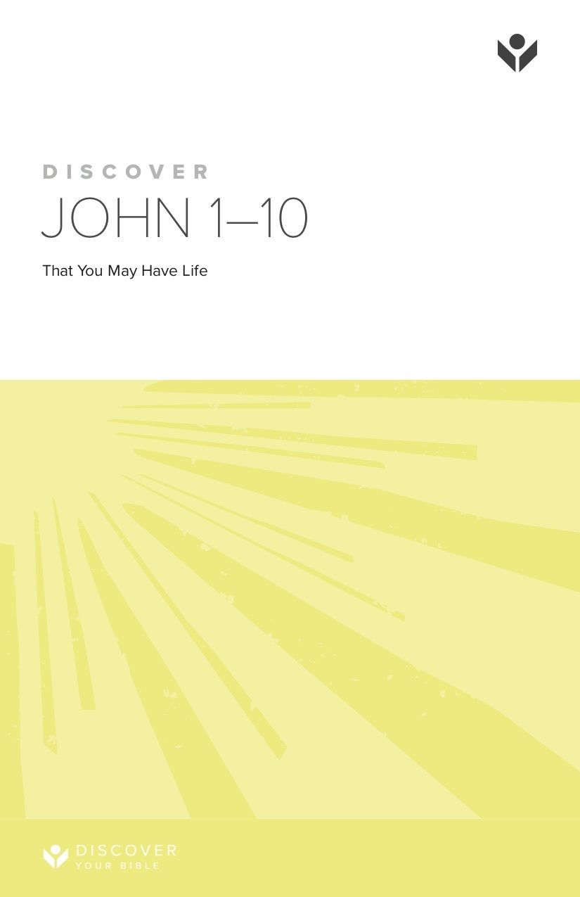 Discover John 1-10 Study Guide