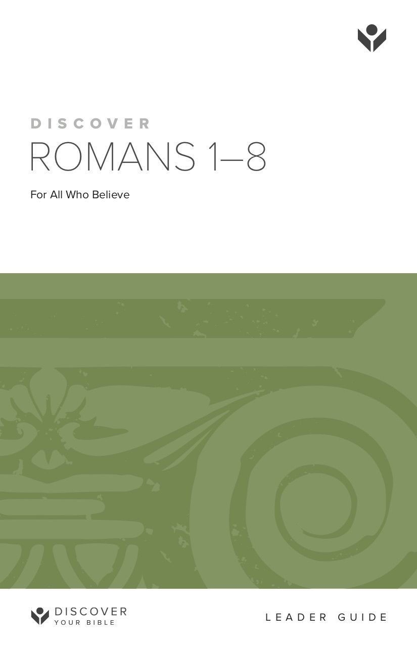 Discover Romans 1-8 Leader Guide