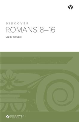 Discover Romans 8-16 Study Guide