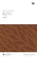 Discover Ruth Leader Guide