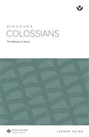 Discover Colossians Leader Guide