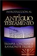 Introducci�n al Antiguo Testamento / Introduction to the Old Testament (Spanish)