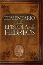 Comentario a la Epístola a los Hebreos  / Commentary on the Epistle to the Hebrews (Spanish)