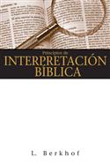 Principios de interpretaci�n b�blica / Principles of Biblical Interpretation (Spanish)