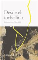 Desde el torbellino / From the Whirlwind (Spanish)