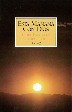 Esta ma�ana con Dios vol 2 / This Morning With God II (Spanish)