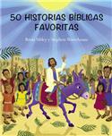 50 historias bíblicas favoritas / 50 Favorite Bible Stories (Spanish)