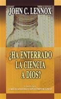 Ha enterrado la ciencia a Dios? / Has Science Buried God? (Spanish)