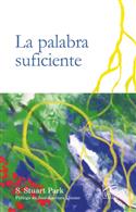 La palabra suficiente / The Word is Sufficient (Spanish)