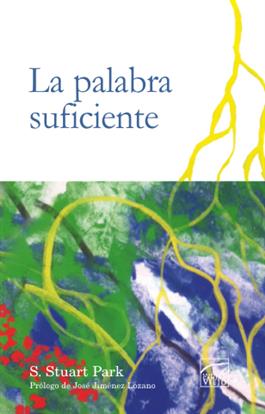 La palabra suficiente / The Word is Sufficient (Spanish)
