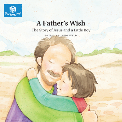 A Father's Wish