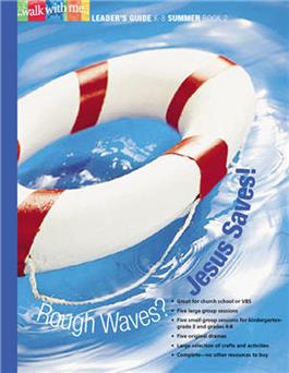 Rough Waves? Jesus Saves! (Summer Book 2)