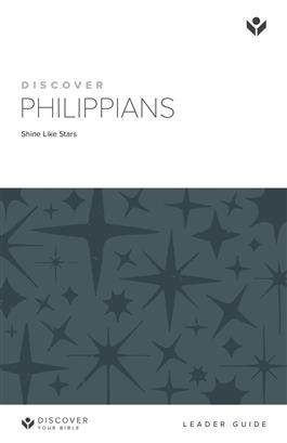 Discover Philippians Leader Guide