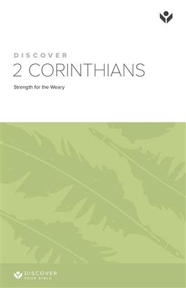 Discover 2 Corinthians Study Guide