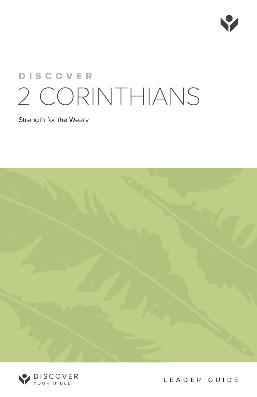 Discover 2 Corinthians Leader Guide