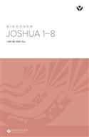 Discover Joshua 1-8 Study Guide