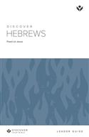 Discover Hebrews Leader Guide