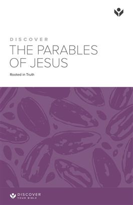 Discover the Parables of Jesus Study Guide