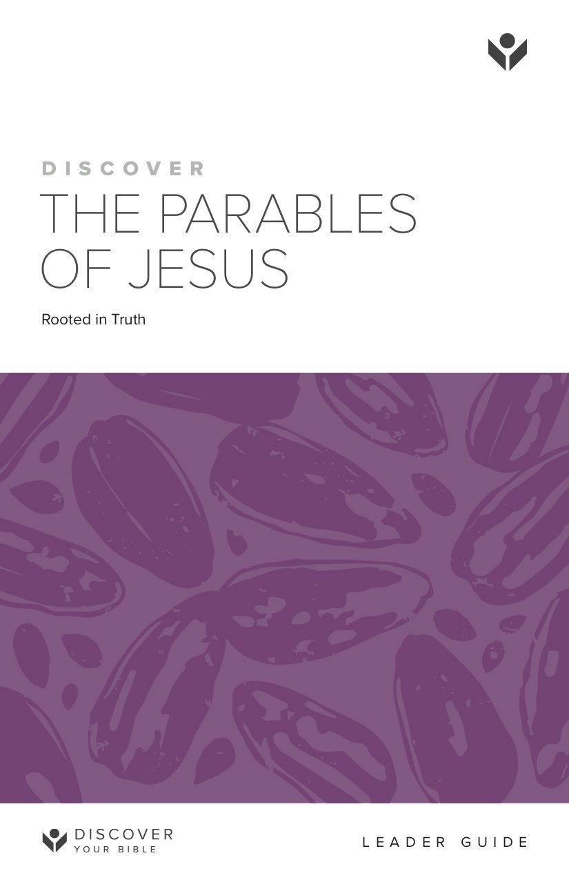 Discover the Parables of Jesus Leader Guide
