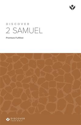 Discover 2 Samuel Study Guide