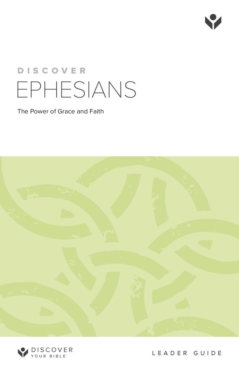 Discover Ephesians Leader Guide