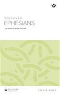 Discover Ephesians Leader Guide