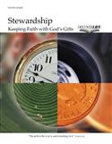Stewardship: Keeping Faith with God's Gifts Study Guide