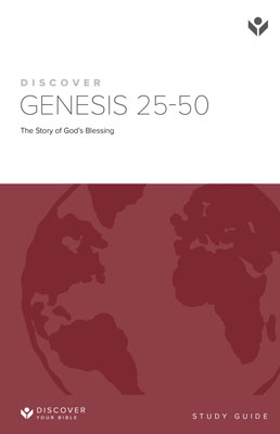 Discover Genesis 25-50 Study Guide