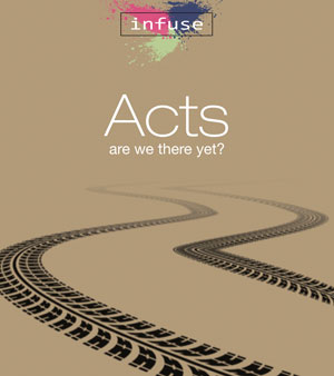 Acts: Are We There Yet? Part Two