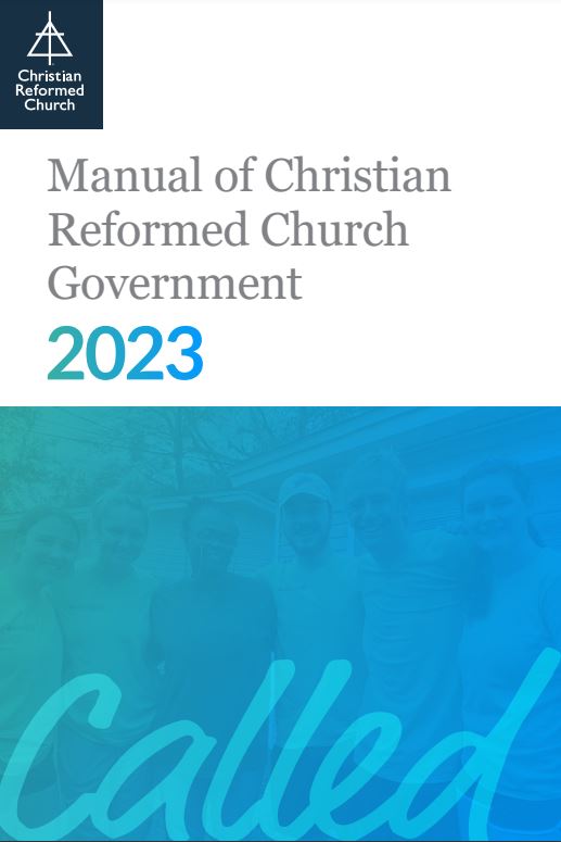 Manual of Christian Reformed Church Government (Download)