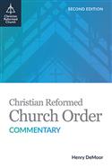Christian Reformed Church Order Commentary (Download)