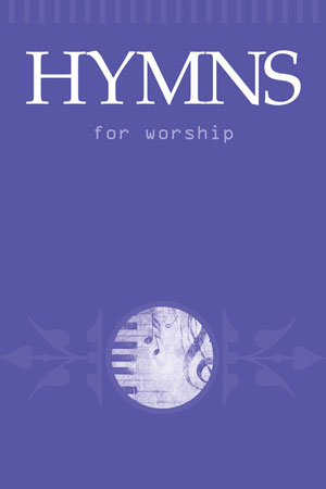 Hymns for Worship Spiral Edition