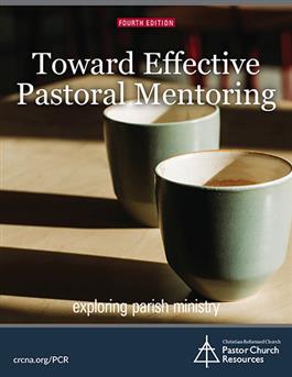 Toward Effective Pastoral Mentoring
