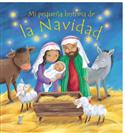 Mi pequeña historia de la Navidad / My Own Little Christmas Storybook (Spanish)
