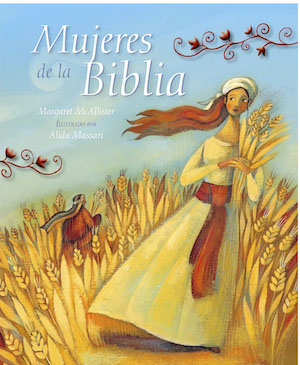 Mujeres de la Biblia / Women of the Bible (Spanish)