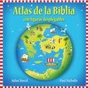 Atlas de la Biblia-figuras desplegables / Pop-Up Bible Atlas (Spanish)