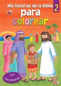 Mis historias de la Biblia para colorear - 2 / My Bible Stories Colouring - 2 (Spanish)