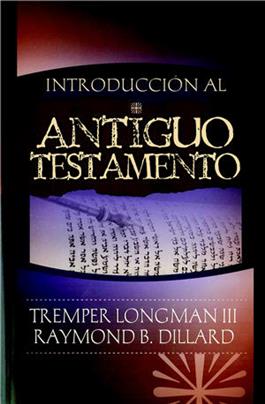 Introducci�n al Antiguo Testamento / Introduction to the Old Testament (Spanish)