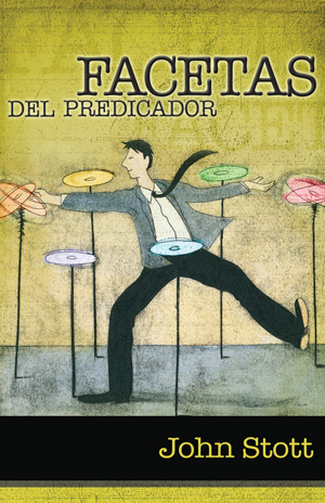 Facetas del predicador / The Preacher's Portrait (Spanish)