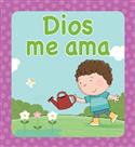 Dios me ama / God Loves Me (Spanish)