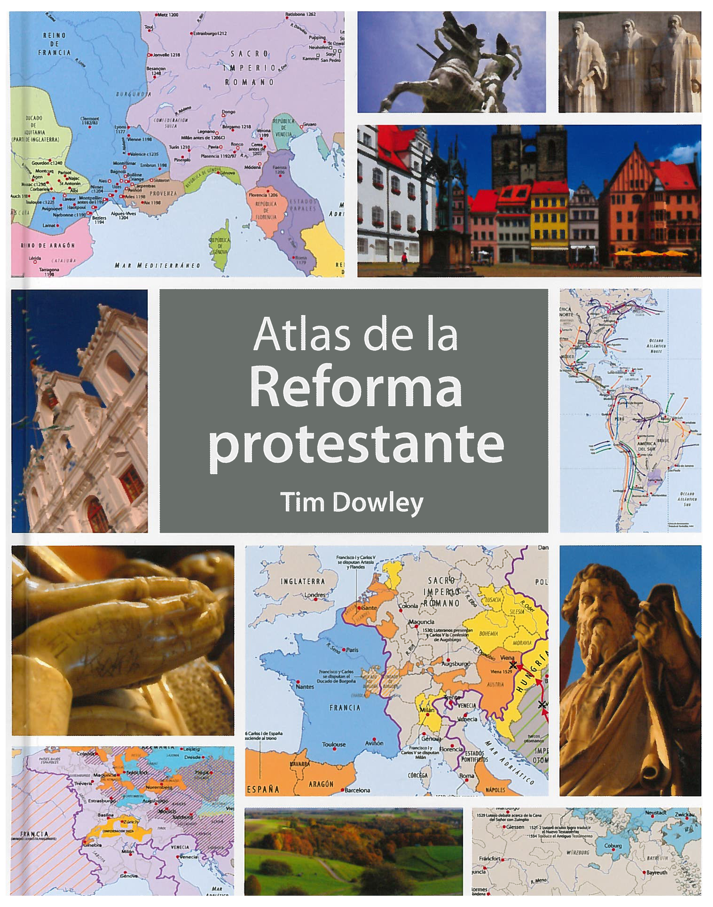 Atlas de la Reforma / Atlas of the Reformation (Spanish)