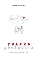 Pureza autentica / Pure (Spanish)