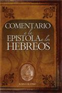 Comentario a la Epístola a los Hebreos  / Commentary on the Epistle to the Hebrews (Spanish)