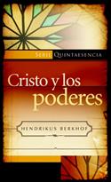 Cristo y los poderes / Christ and the Powers (Spanish)